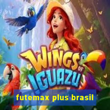 futemax plus brasil